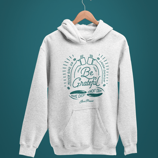 Be Grateful Pullover Hoodie